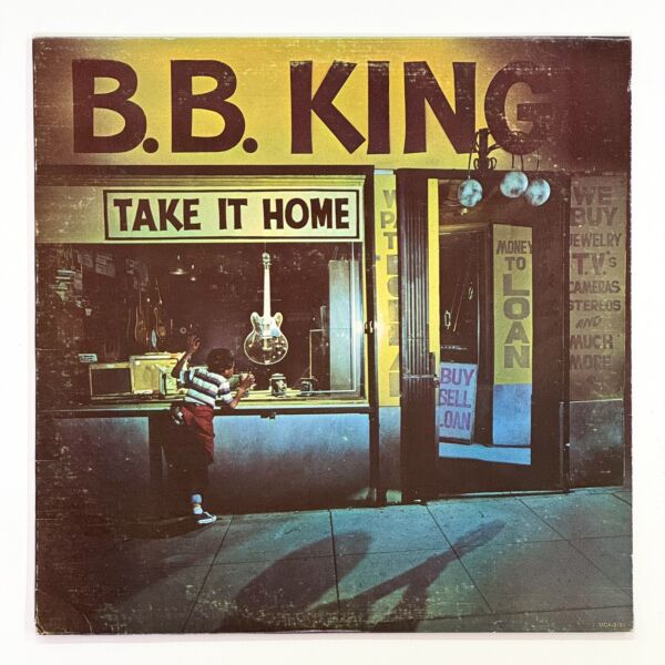 B.B. King – Take It Home Vinyl LP 1979