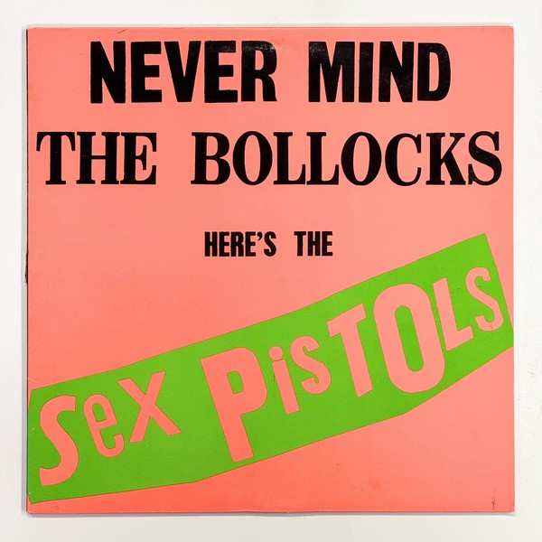 Sex Pistols – Never Mind The Bollocks Here’s The Sex Pistols Vinyl LP 1979