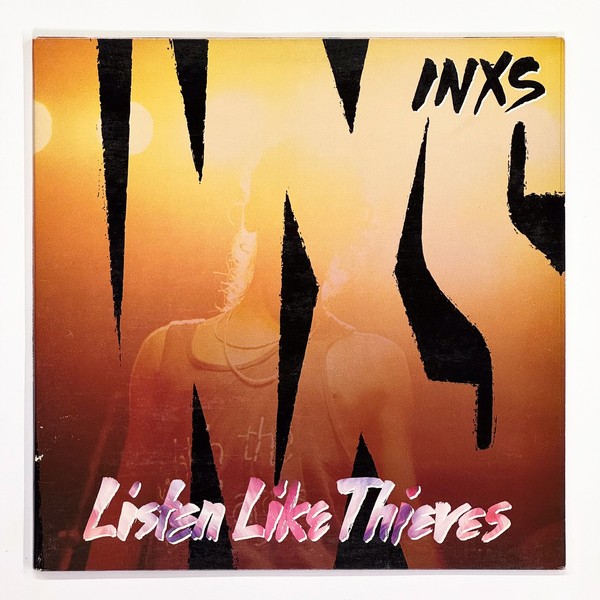 INXS – Listen Like Thieves Vinyl LP 1985